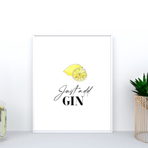 
                  
                    Just Add Gin Printable Wall Art - Keep Things Personal
                  
                