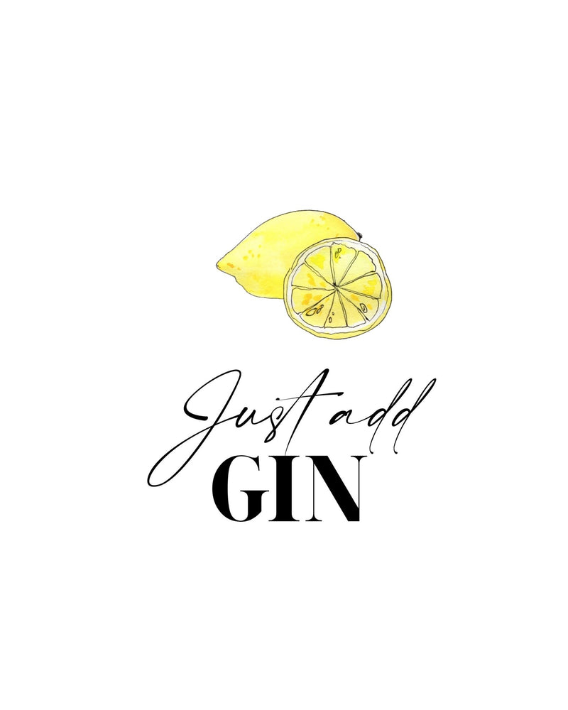 
                  
                    Just Add Gin Printable Wall Art - Keep Things Personal
                  
                